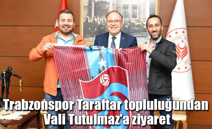 Trabzonspor Taraftar topluluğundan Vali Tutulmaz'a ziyaret