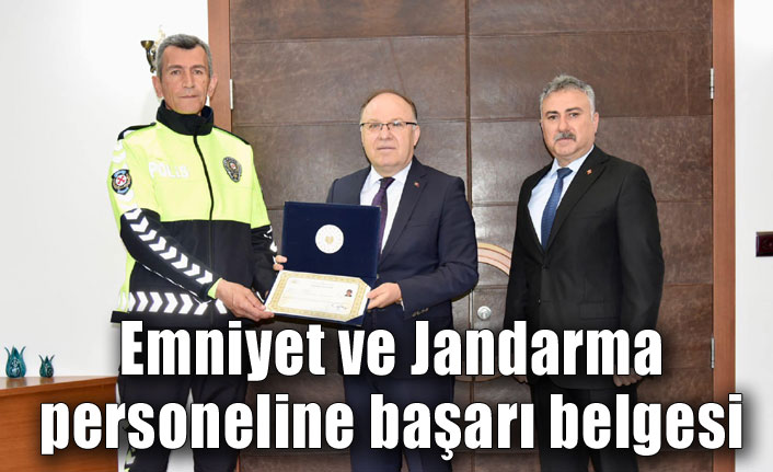Emniyet ve Jandarma personeline başarı belgesi