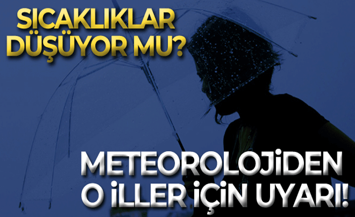 Meteoroloji'den birçok ile yağış uyarısı!