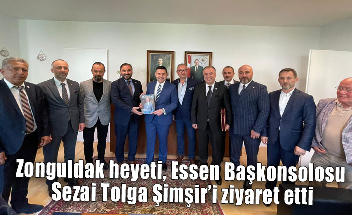 Zonguldak heyeti, Essen Başkonsolosu Sezai Tolga Şimşir’i ziyaret etti
