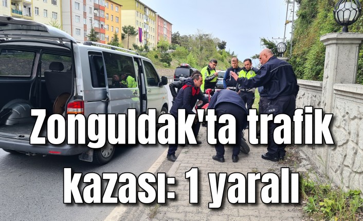 Zonguldak'ta trafik kazası: 1 yaralı