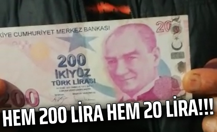 Hem 200 Lira hem 20 lira!!!