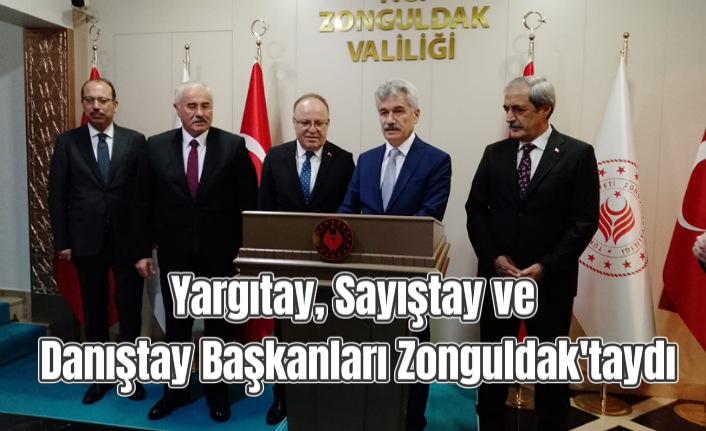 Yargıtay, Sayıştay ve Danıştay Başkanları Zonguldak'taydı