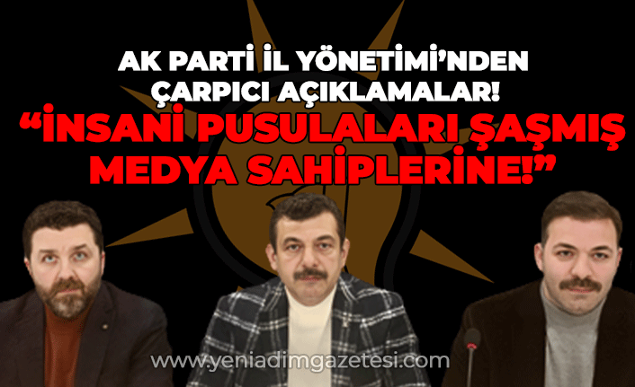 AK Parti İl Yönetimi'nden çarpıcı açıklamalar: "İnsani pusuları şaşmış medya sahiplerine..."