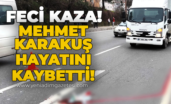 Feci kaza! Mehmet Karakuş hayatını kaybetti